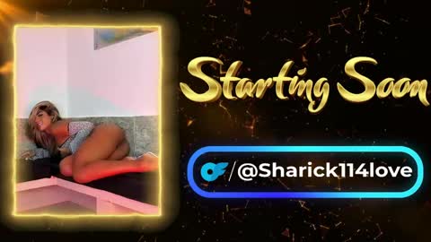 sharick lovee    online show from June 3, 8:34 pm